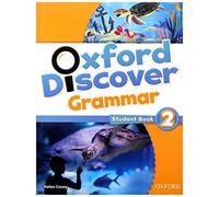Oxford Discover Grammar 2. Student's Book