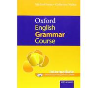 Oxford English Grammar Course Intermediate Student's Book with Key