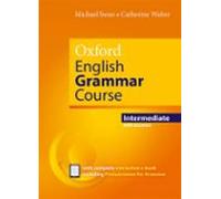 oxford english grammar course intermediate with answers and complete i