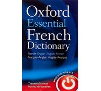 Oxford Essential French Dictionary: French- English - English-French