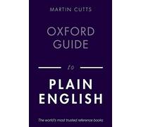 Oxford Guide to Plain English – Oxford University Press