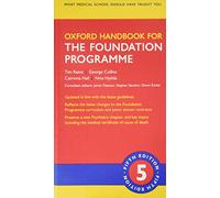 Oxford Handbook for the Foundation Programme (Oxford Medical Handbooks)