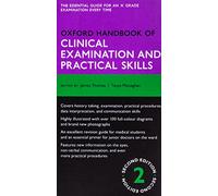 Oxford Handbook of Clinical Examination and Practical Skills (Oxford Medical Handbooks)