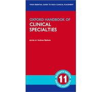 Oxford Handbook of Clinical Specialties (Oxford Medical Handbooks)