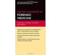 Oxford Handbook of Forensic Medicine (Oxford Medical Handbooks)