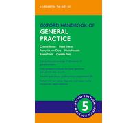 Oxford Handbook of General Practice (Oxford Medical Handbooks) – Oxford University Press