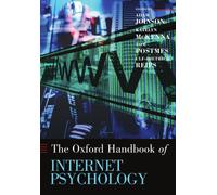 Oxford Handbook of Internet Psychology (Oxford Library of Psychology)