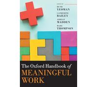 Oxford Handbook of Meaningful Work