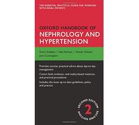 Oxford Handbook of Nephrology and Hypertension (Oxford Medical Handbooks)