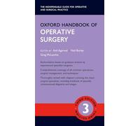 Oxford Handbook of Operative Surgery (Oxford Medical Handbooks)
