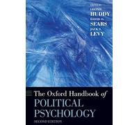 The Oxford Handbook of Political Psychology: Second Edition (Oxford Handbooks)