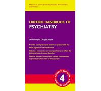 Oxford Handbook of Psychiatry (Oxford Medical Handbooks)
