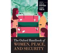 Manual de Oxford sobre Mujeres, Paz y Seguridad (Oxford Handbooks)