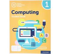 Oxford International Primary Computing Student Book 1 (PYP computing oxford international)