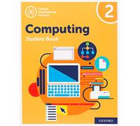 Oxford International Primary Computing Student Book 2