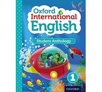 Oxford International Primary English Student Anthology 1
