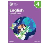 Oxford International Primary English Student Book 4 (PYP OXFORD INTERNATIONAL PRIMARY ENGLISH)