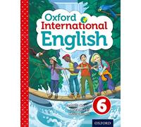 Oxford International Primary English Student Book 6 (PYP oxford international primary english)
