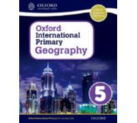 Oxford International Primary Geography: Student Book 5