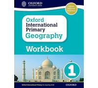 Oxford International Primary Geography Workbook 1. 2023 Edition