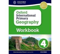 Oxford International Primary Geography Workbook 4 (PYP oxford international primary geography)