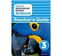 Oxford International Primary Science: Stage 3: Age 7-8