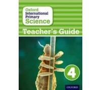 Oxford International Primary Science: Stage 4: Age 8-9