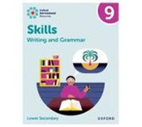 Oxford International Resources: Writing And Grammar Skills: Practice Book 9 (Oxford International Skills)