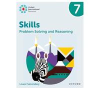 Oxford International Skills: Problem Solving And Reasoning: Practice Book 7