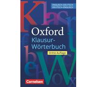 Oxford Klausur-Wörterbuch - Ausgabe 2025 - B1-C1: Wörterbuch Englisch-Deutsch/Deutsch-Englisch