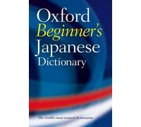 Oxford Language Oxford Beginner's Japanese Dicti (Tapa blanda) (Importación USA)