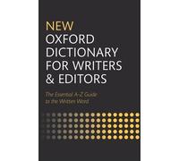 Oxford Languages New Oxford Dictionary for Writers and Editors (Tapa dura)