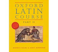 Oxford Latin Course: Part II: Student's Book