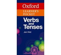 Oxford Learner's Pocket Verbs and Tenses (Oxford Pocket English Grammar)