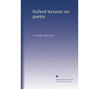 Oxford lectures on poetry: Volume 2