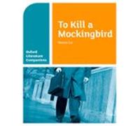 oxford literature companions: to kill a mockingbird