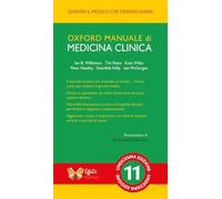 Oxford. Manuale di medicina clinica. Ediz. italiana e inglese