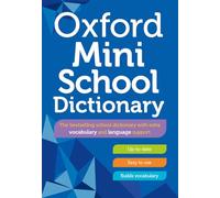 Oxford Mini School Dictionary (Oxford Primary School Dictionaries)