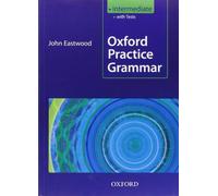 Oxford Practice Grammar Intermediate without Key