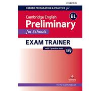 OXFORD PREPARATION B1 PET FOR SCHOOLS WITH KEY