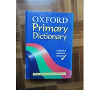 OXFORD PRIMARY DICTIONARY