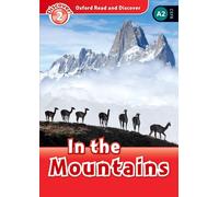 Oxford Read and Discover 2. in the Mountains in the Mountains MP3 Pack