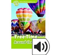 Oxford Read and Discover 3. Free Time Around the World MP3 Pack