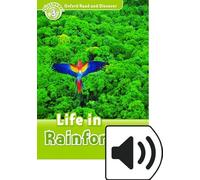 Oxford Read and Discover 3. Life in Rainforests MP3 Pack