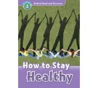 Oxford Read And Discover 4. How To Stay Healthy Mp3 Pack