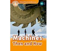 Oxford University Press – Oxford Read and Discover 5: Máquinas, antes y ahora – Paquete MP3