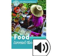 Oxford Read and Discover 6. Food Around the World MP3 Pack