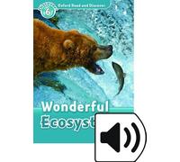 Oxford Read and Discover 6. Wonderful Ecosystems MP3 Pack