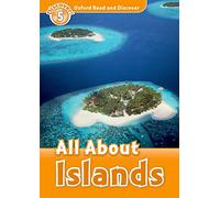 Oxford Read and Discover: Level 5: All About Islands