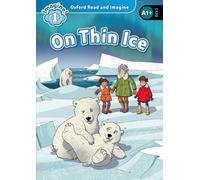 Oxford University Press – Oxford Read and Imagine 1. On Thin Ice – Paquete MP3